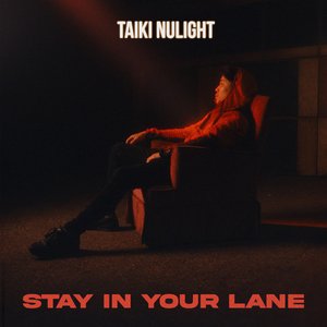 “Stay In Your Lane”的封面