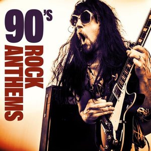 Изображение для '90's Rock Anthems'