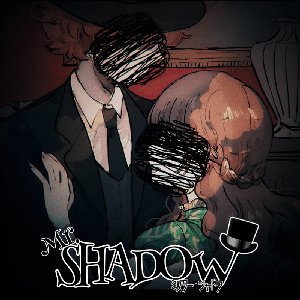 Image for 'Mr. SHADOW'
