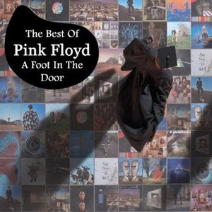 Imagem de 'The Best of Pink Floyd - A Foot In The Door'