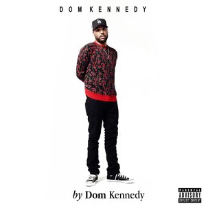 “By Dom Kennedy”的封面
