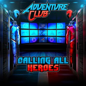 Image for 'Calling All Heroes'