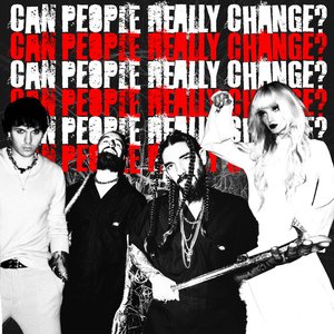 'Can People Really Change?'の画像