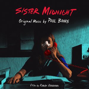 “Sister Midnight: Original Music by Paul Banks”的封面