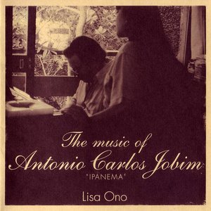 Image for 'The Music Of Antonio Carlos Jobim 'IPANEMA''