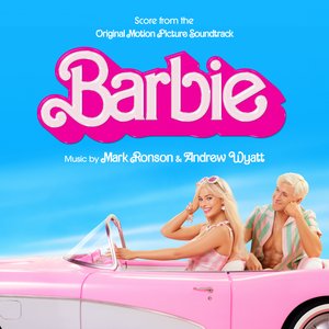 Bild für 'Barbie (Score from the Original Motion Picture Soundtrack)'