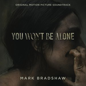 'You Won't Be Alone (Original Motion Picture Soundtrack)' için resim