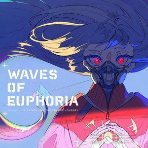 Image for 'Waves Of Euphoria'