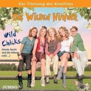 Imagem de 'Die wilden Hühner'