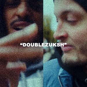 Image for 'DOUBLEZUKSH'