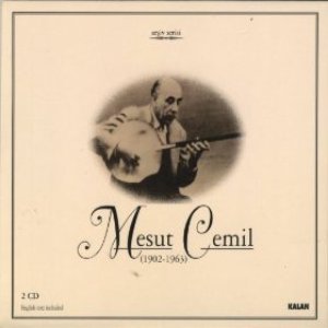Image for 'Mesut Cemil (1902-1963)'