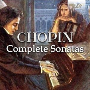 Image for 'Chopin: Complete Sonatas'
