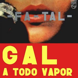 Image for 'Fa-tal - Gal a todo vapor'