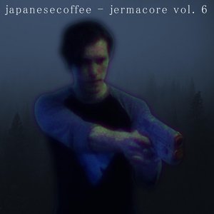 “JERMACORE: VOLUME 6”的封面
