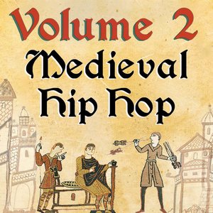 Image for 'Medieval Hip Hop, Vol. 2'