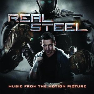 Bild für 'Real Steel - Music From The Motion Picture'