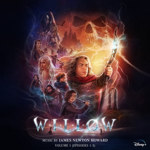 Image for 'Willow: Vol. 1 (Episodes 1-3) [Original Soundtrack]'