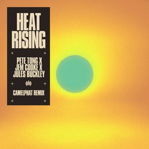 Imagem de 'Heat Rising (feat. Jules Buckley) [CamelPhat Remix]'