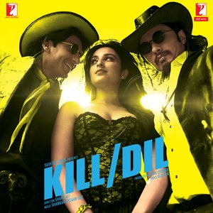 “Kill Dil”的封面