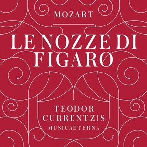 Image for 'Wolfgang Amadeus Mozart : Le nozze di Figaro'