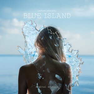 Image for 'BLUE (Island Digital Edition)'