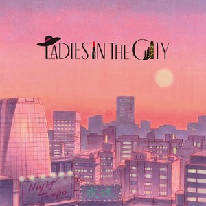 Bild für 'Ladies In The City'