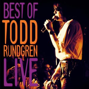 Bild für 'Best Of Todd Rundgren - Live'