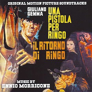 Image for 'Una pistola per Ringo / Il ritorno di Ringo (Original Motion Picture Soundtracks) [Remastered]'