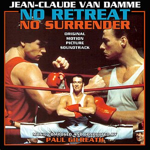 “No Retreat, No Surrender - Original Motion Picture Soundtrack”的封面