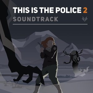 Image pour 'This Is The Police 2'