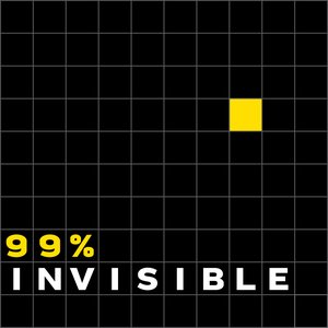 Изображение для '99% Invisible'