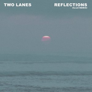 “Reflections (il:lo Remix)”的封面