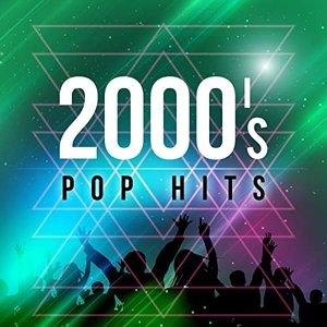 '2000's Pop Hits'の画像