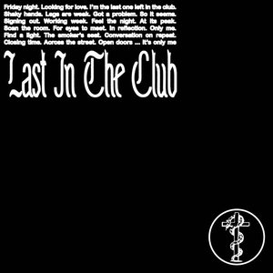 Bild für 'Last in the Club'