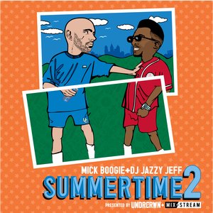 Image for 'Summertime 2: The Mixtape'