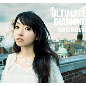 “水樹奈々 - ULTIMATE DIAMOND”的封面