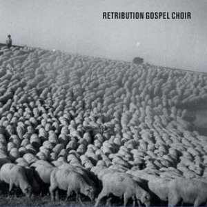 Image for 'Retribution Gospel Choir'