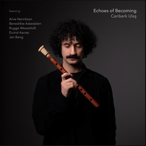 Image for 'Echoes of Becoming'