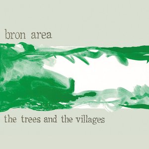 Image for 'The trees and the villages'