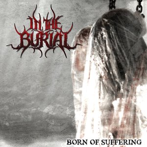 Image for 'Born Of Suffering'