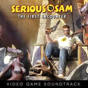 Image for 'Serious Sam: The First Encounter (Video Game Soundtrack)'