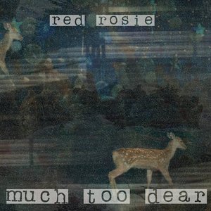 Image for 'Much Too Dear'