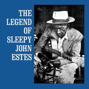 Bild för 'The Legend of Sleepy John Estes'