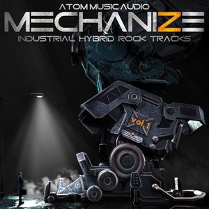 Imagen de 'Mechanize, Vol. 1: Industrial Hybrid Rock Tracks'