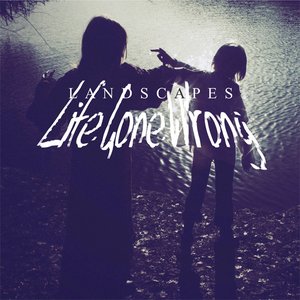 “Life Gone Wrong”的封面