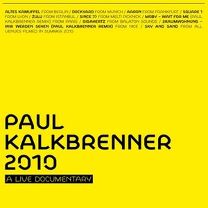 Image for 'Paul Kalkbrenner 2010 - A Live Documentary'