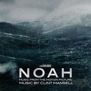 Image for 'Noah (Music from the Motion Picture)'