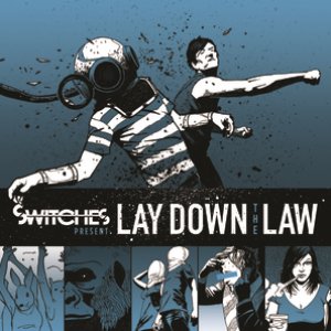 Image pour 'Lay Down The Law'