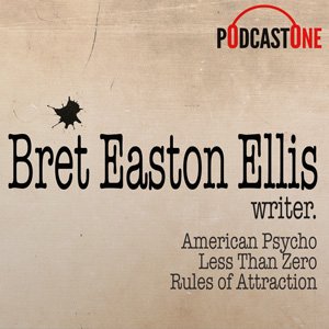 “The Bret Easton Ellis Podcast RSS Feed”的封面