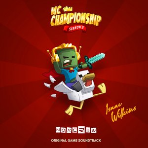 Image for 'MC Championship, Season 2 (Original Game Soundtrack)'